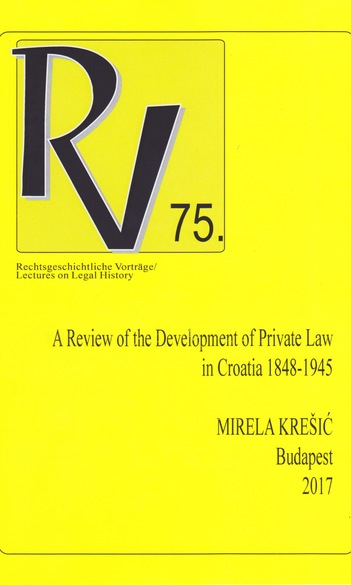 Rechtsgeschichtliche Vorträge / Lectures on Legal History