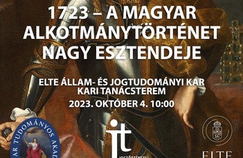 1723 - A magyar alkotmánytörténet nagy esztendeje
